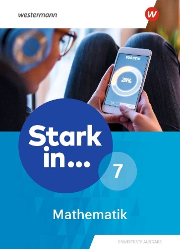 Buchcover und Innenansicht für das Buch: Stark in Mathematik 7. Schulbuch. Erweiterte Ausgabe 2021