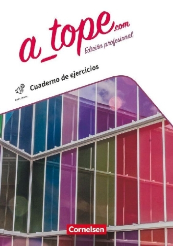 Buchcover und Innenansicht für das Buch: A_tope.com 11./12. Schuljahr - Edición profesional - Arbeitsheft mit Lösungen und Webcode