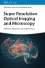 Buchcover und Innenansicht für das Buch: Super Resolution Optical Imaging and Microscopy