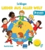 Buchcover und Innenansicht für das Buch: So klingen Lieder aus aller Welt