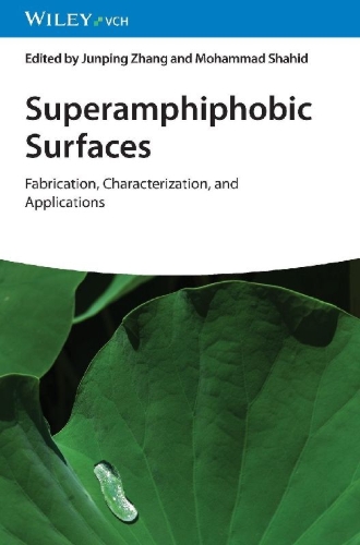Buchcover und Innenansicht für das Buch: Superamphiphobic Surfaces