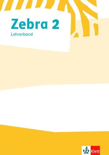 Buchcover und Innenansicht für das Buch: Zebra 2. Lehrerband zum Verbrauchsmaterial Klasse 2