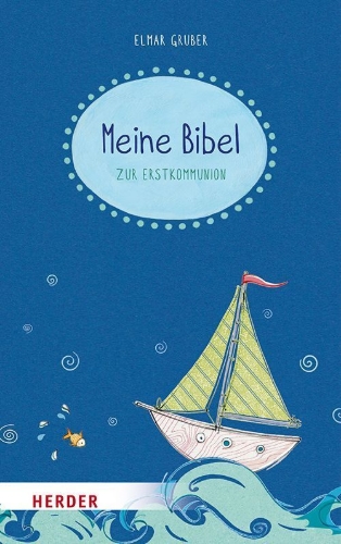 Buchcover und Innenansicht für das Buch: Meine Bibel zum Fest der Erstkommunion