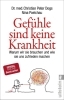 Buchcover und Innenansicht für das Buch: Gefühle sind keine Krankheit