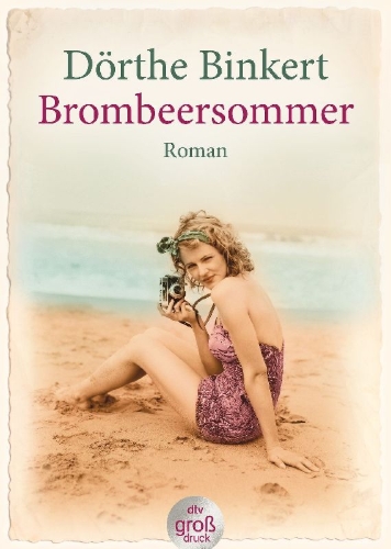 Buchcover und Innenansicht für das Buch: Brombeersommer. Großdruck
