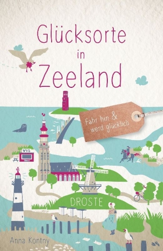 Buchcover und Innenansicht für das Buch: Glücksorte in Zeeland