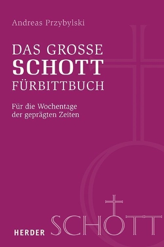 Buchcover und Innenansicht für das Buch: Das große SCHOTT-Fürbittbuch