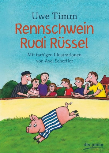 Buchcover und Innenansicht für das Buch: Rennschwein Rudi Rüssel