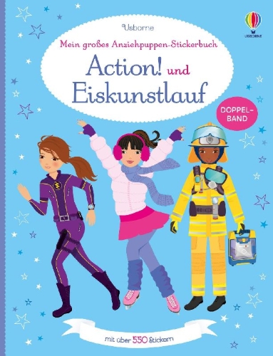 Buchcover und Innenansicht für das Buch: Mein großes Anziehpuppen-Stickerbuch: Action! und Eiskunstlauf