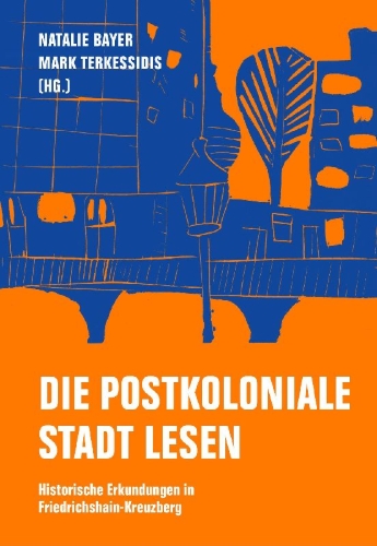 Buchcover und Innenansicht für das Buch: Die postkoloniale Stadt lesen