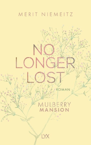 Buchcover und Innenansicht für das Buch: No Longer Lost - Mulberry Mansion
