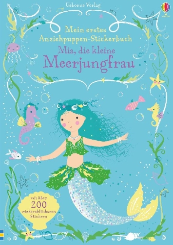 Buchcover und Innenansicht für das Buch: Mein erstes Anziehpuppen-Stickerbuch: Mia, die kleine Meerjungfrau