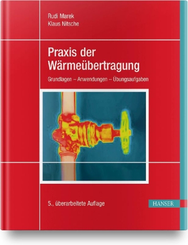Buchcover und Innenansicht für das Buch: Praxis der Wärmeübertragung