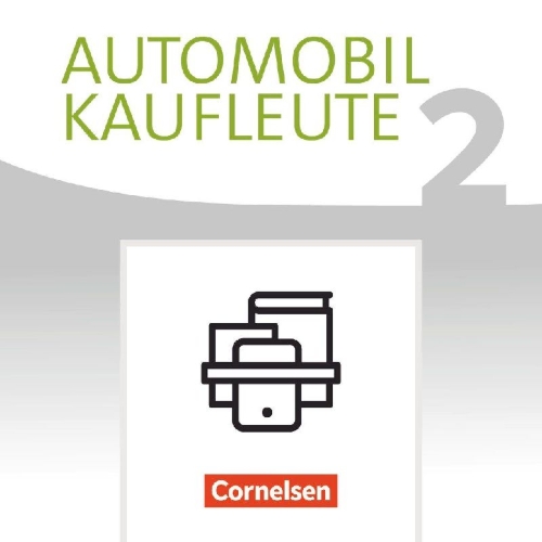 Buchcover und Innenansicht für das Buch: Automobilkaufleute Band 2: Lernfelder 5-8 - Fachkunde und Arbeitsbuch