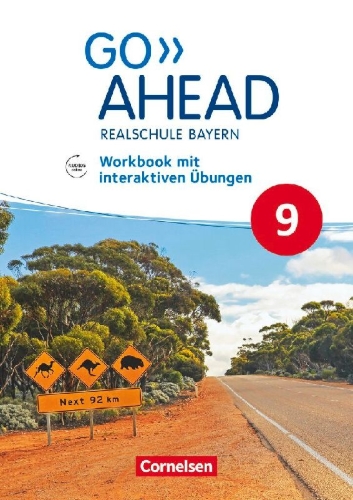 Buchcover und Innenansicht für das Buch: Go Ahead 9. Jahrgangsstufe - Ausgabe für Realschulen in Bayern - Workbook mit interaktiven Übungen online