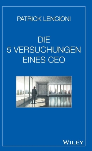 Buchcover und Innenansicht für das Buch: Die fünf Versuchungen eines CEO