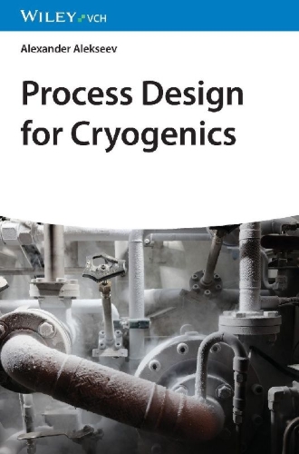 Buchcover und Innenansicht für das Buch: Process Design for Cryogenics