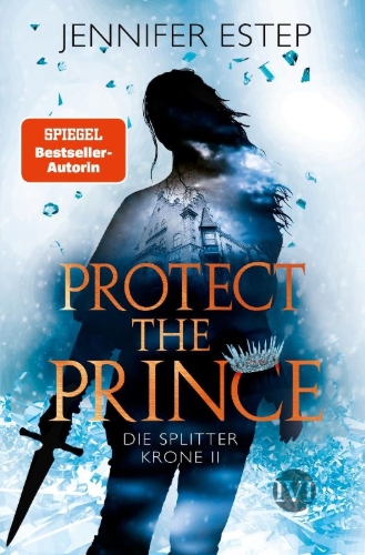 Buchcover und Innenansicht für das Buch: Protect the Prince