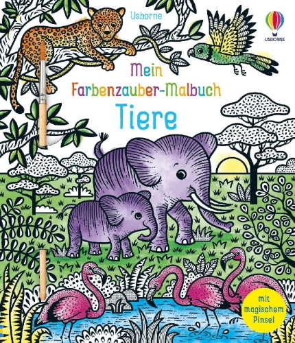 Buchcover und Innenansicht für das Buch: Mein Farbenzauber-Malbuch: Tiere