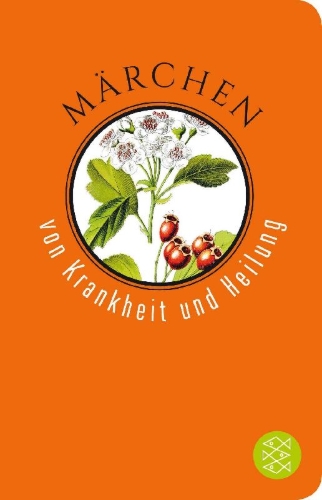 Buchcover und Innenansicht für das Buch: Märchen von Krankheit und Heilung