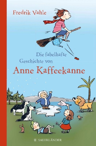 Buchcover und Innenansicht für das Buch: Die fabelhafte Geschichte von Anne Kaffeekanne