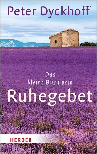 Buchcover und Innenansicht für das Buch: Das kleine Buch vom Ruhegebet