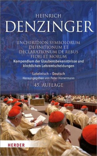 Buchcover und Innenansicht für das Buch: Kompendium der Glaubensbekenntnisse und kirchlichen Lehrentscheidungen. Enchiridion symbolorum definitionum et declarationum de rebus fidei et morum