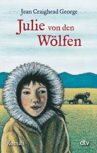 Buchcover und Innenansicht für das Buch: Julie of the Wolves
