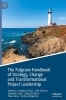 Buchcover und Innenansicht für das Buch: The Palgrave Handbook of Strategy, Change and Transformational Project Leadership