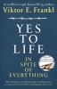 Buchcover und Innenansicht für das Buch: Yes To Life In Spite of Everything