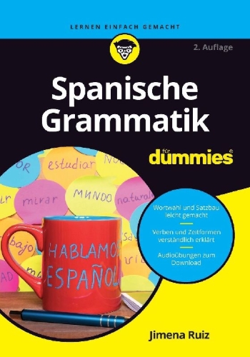 Buchcover und Innenansicht für das Buch: Spanische Grammatik für Dummies