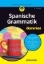 Buchcover und Innenansicht für das Buch: Spanische Grammatik für Dummies