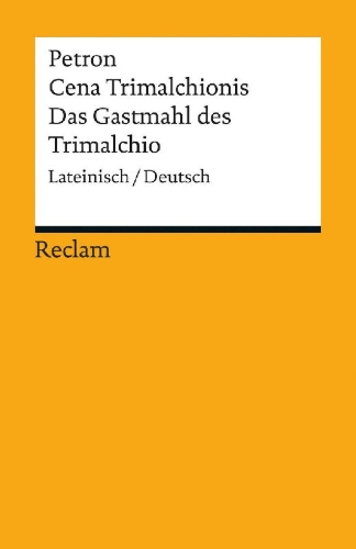 Buchcover und Innenansicht für das Buch: Cena Trimalchionis / Das Gastmahl des Trimalchio
