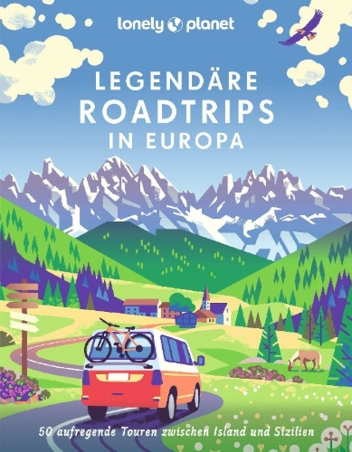 Buchcover und Innenansicht für das Buch: LONELY PLANET Bildband Legendäre Roadtrips in Europa