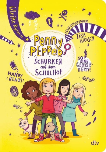 Buchcover und Innenansicht für das Buch: Penny Pepper 8 - Schurken auf dem Schulhof
