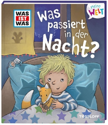 Buchcover und Innenansicht für das Buch: WAS IST WAS Meine Welt Band 3 Was passiert in der Nacht?