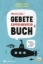 Buchcover und Innenansicht für das Buch: Mein Gebete-Experimentierbuch
