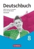 Buchcover und Innenansicht für das Buch: Deutschbuch 8. Schuljahr - Sprach- und Lesebuch - Differenzierende Ausgabe Baden-Württemberg 2024 - Arbeitsheft mit Lösungen