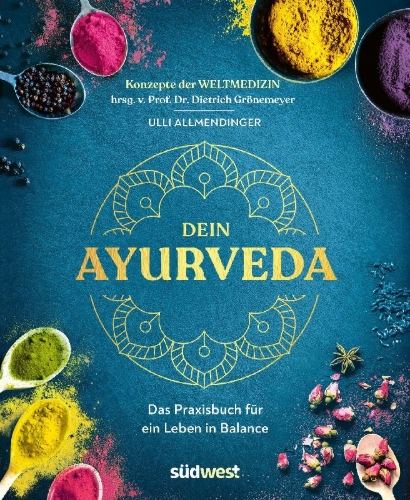 Buchcover und Innenansicht für das Buch: Dein Ayurveda