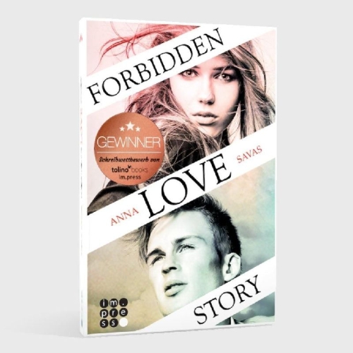 Buchcover und Innenansicht für das Buch: Forbidden Love Story. Weil ich dir begegnet bin