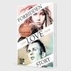 Buchcover und Innenansicht für das Buch: Forbidden Love Story. Weil ich dir begegnet bin