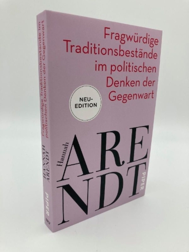 Buchcover und Innenansicht für das Buch: Fragwürdige Traditionsbestände im politischen Denken der Gegenwart