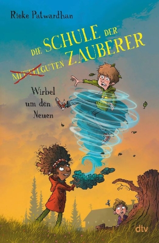 Buchcover und Innenansicht für das Buch: Die Schule der mittelguten Zauberer - Wirbel um den Neuen