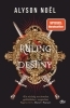 Buchcover und Innenansicht für das Buch: Ruling Destiny (Stealing Infinity 02)