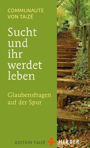 Buchcover und Innenansicht für das Buch: Sucht und ihr werdet leben