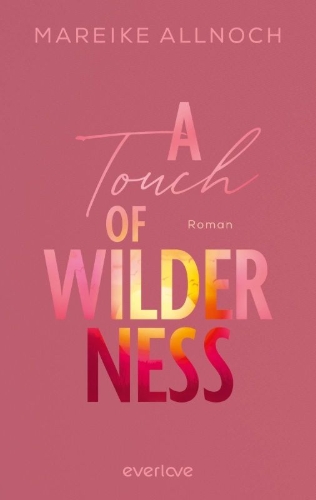 Buchcover und Innenansicht für das Buch: A Touch of Wilderness