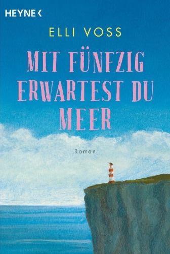 Buchcover und Innenansicht für das Buch: Mit fünfzig erwartest du Meer