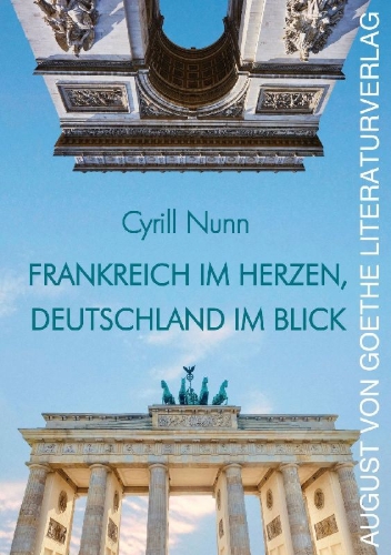 Buchcover und Innenansicht für das Buch: Frankreich im Herzen, Deutschland im Blick