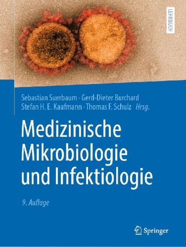 Buchcover und Innenansicht für das Buch: Medizinische Mikrobiologie und Infektiologie