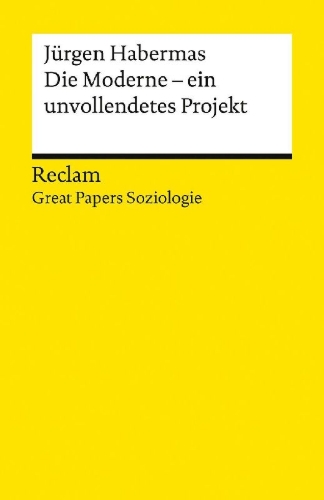 Buchcover und Innenansicht für das Buch: Die Moderne - ein unvollendetes Projekt